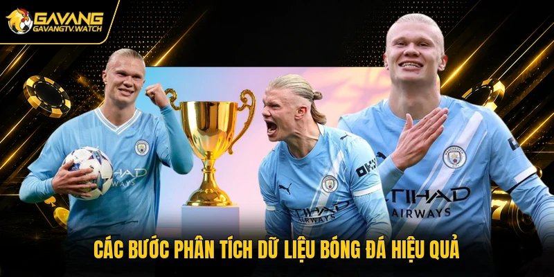 Các bước phân tích dữ liệu bóng đá hiệu quả