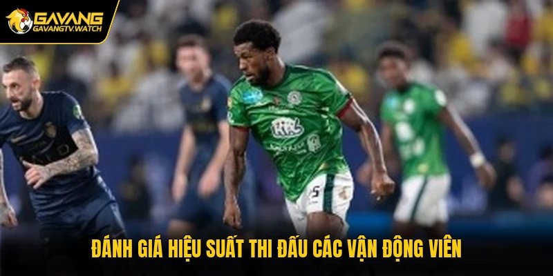 Đánh giá hiệu suất thi đấu các vận động viên